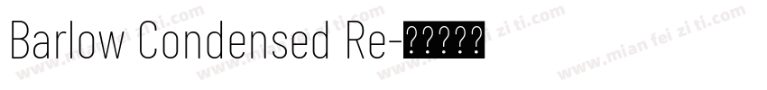 Barlow Condensed Re字体转换